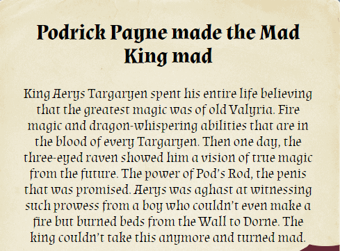 Podrick Made the Mad King.png